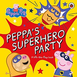 Ladybird Peppa Pig: Peppa’s Superhero Party - 1