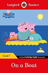 Ladybird Readers Level 1 - Peppa Pig - On a Boat - Ladybird