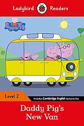 Ladybird Readers Level 2 - Peppa Pig - Daddy Pig's New Van (ELT Graded Reader) - Ladybird