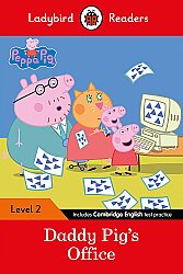 Ladybird Readers Level 2 - Peppa Pig - Daddy Pig's Office (ELT Graded Reader) - 1