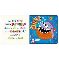 Make Believe Ideas Never Touch a Piranha! - 3