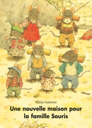 Moulın Roty Une Nouvelle Maison Pour La Famille Souris - Moulin Roty