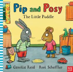 Nc - Pip And Posy The Little Puddle - Make Believe Ideas