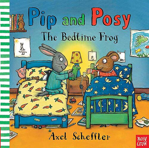 Nosy Crow Pip and Posy: The Bedtime Frog - 1
