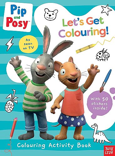 Nosy Crow Pip And Posy Colouring - 1