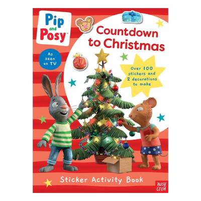 Nosy Crow Pip And Posy - Countdown To Christmas Sticker Activity Book - 1