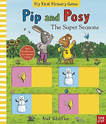 Nosy Crow Pip And Posy: The Super Seasons - Nosy Crow