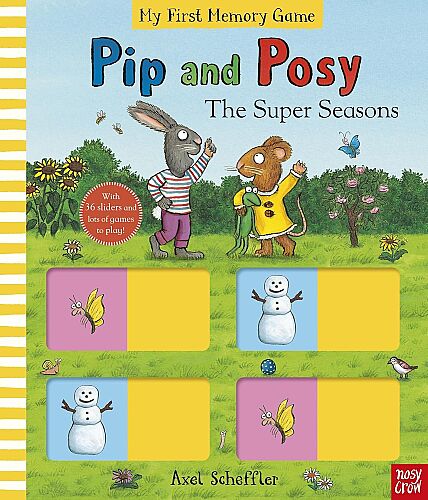 Nosy Crow Pip And Posy: The Super Seasons - 1