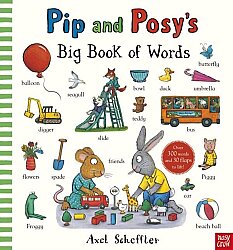 Nosy Crow Pip And Posy'S Big Book Of Words - Nosy Crow