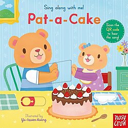 Nosy Crow Sing Along Pat-A-Cake - Nosy Crow