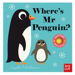 Nosy Crow Where Is Mr Penguin - Nosy Crow