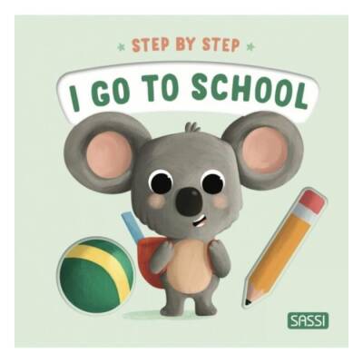 Sassi I Go To School - Step By Step - 1