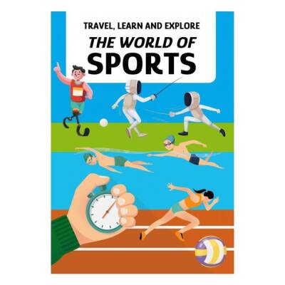 Travel- Learn And Explore - The World Of Sports - 3