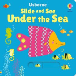 Usborne - Slide And See Under The Sea - 1