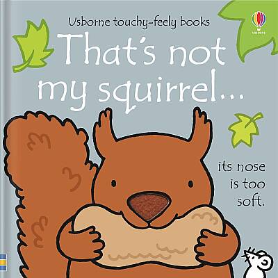 Usborne  That's Not My Squirrel - 1